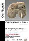 Affiche Conférence de Laurent Colonna d'Istria : "Les maquettes de foies de Mari : une compilation d’un savoir divinatoire"
