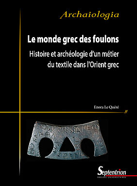 Couverture de l'ouvrage "Le monde grec des foulons" (image)