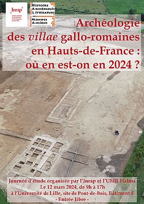 Affiche Journée d'étude "Archéologie des villae gallo-romaines en Hauts-de-France : où en est-on en 2024 ?"
