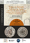 Affiche Conférence de Jérôme Jambu "Trajan en Georgie, Tétricus au Texas. L'utilisation des pièces de monnaie antiques dans le monde occidental moderne et contemporain"