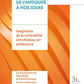 Couverture de l'ouvrage "L'abandon du corps de l'Antiquité à nos jours - Imaginaires de la vulnérabilité entre histoire, art et littérature"