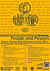 Affiche Workshop "People and Powers. Rome, Persia and Armenia in the 5th c."