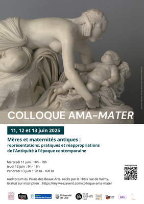 Affiche Colloque "Mères et maternités antiques : représentations, pratiques et réappropriations de l’Antiquité à l’époque contemporaine" (image)