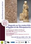 Affiche Conférence et atelier "Regard sur les maternités d'Égypte et de Mésopotamie"