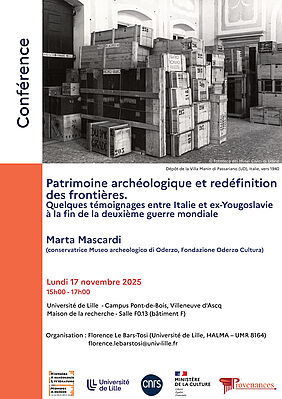 Affiche Conférence de Marta Mascardi : "Patrimoine archéologique et redéfinition des frontières. Quelques témoignages entre Italie et ex-Yougoslavie à la fin de la deuxième guerre mondiale" (image)
