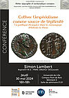 Affiche de la conférence de Simon Lambert - Atelier épigraphie et numismatique romaines